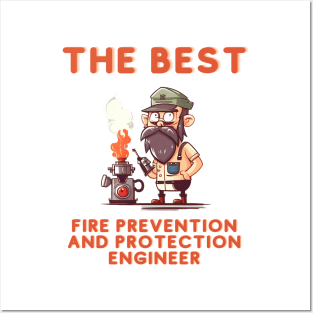 Fire Prevention and Protection Engineer Posters and Art